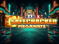 Bar X Safecracker Megaways